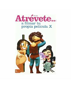 Dare  to film your own movie x