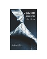Fifty Shades of Grey (Fifty Shades trilogy 1)